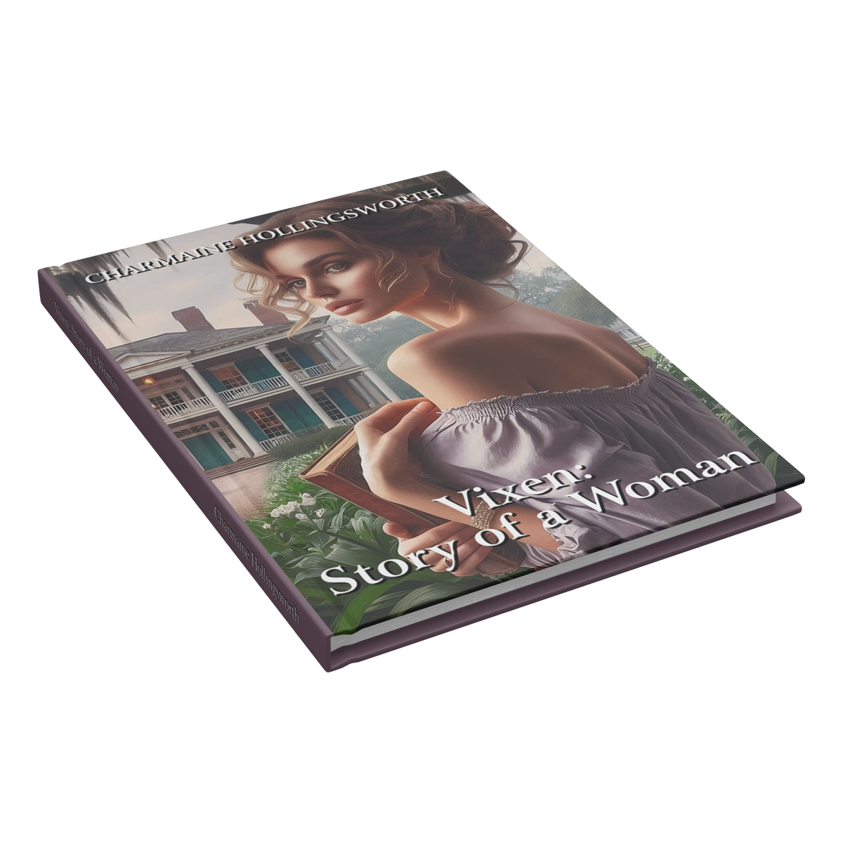 Charmaines_Vixen_Story_of_a_Woman__Closed_Cover_Angle_Mockup.png_13059400
