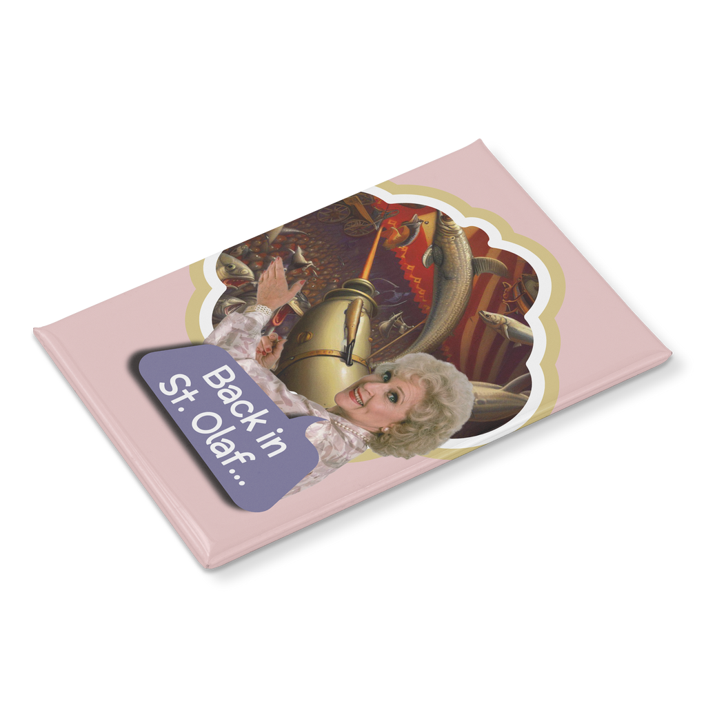 Rose_-_Back_in_St_Olaf_Magnet_Great_He_RectangleButtonMagnet_H_Angle_Mockup.png_15558639